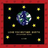 Love You Mother Earth