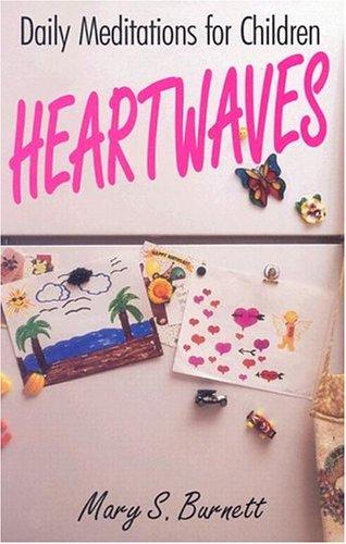 Heartwaves: Daily Meditations for Children
