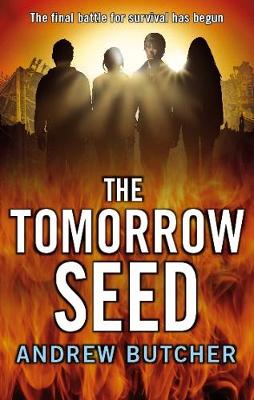 The Tomorrow Seed: Number 3 in series