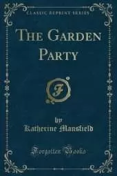 The Garden Party (Classic Reprint)