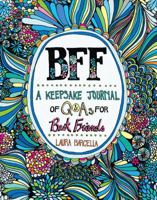 BFF: A Keepsake Journal of Q&As for Best Friends