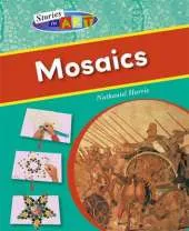 Stories In Art: Mosaics