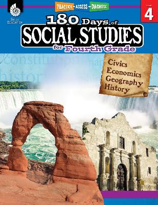 180 Days™: Social Studies for Fourth Grade: Practice, Assess, Diagnose