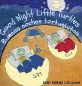 Good Night Little Turtles/ Buenas noches tortuguitas. "Bilingual Version English-Spanish": During a night like any other, Elly and Sam meet the moon-Durante una noche como cualquier otra, Elly y Sam se encuentran con la luna.