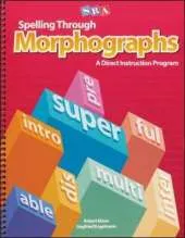 Spelling Through Morphographs, Teacher Materials