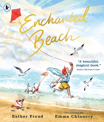 Enchanted Beach: A magical story about family memories of a very special place – a perfect summer holiday gift to treasure
