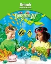Imagine It!, Reteach Blackline Masters, Grade 2