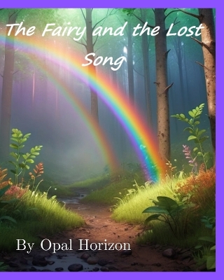 The Fairy and the Lost Song
