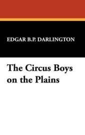 The Circus Boys on the Plains