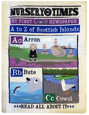 A-Z Scottish Isles: My First Crinkly newspaper