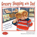 Grocery Shopping with Dad