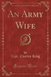 An Army Wife (Classic Reprint)