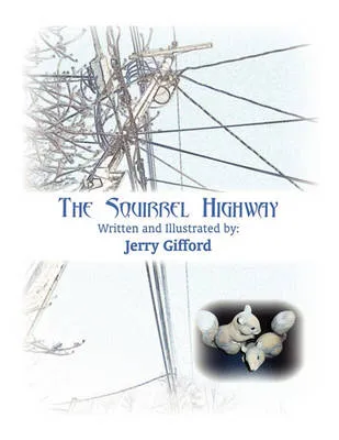 The Squirrel Highway