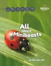 All about Minibeasts: A Sensory Story