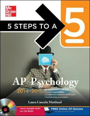 5 Steps to a 5 AP Psychology with CD-ROM, 2014-2015 Edition