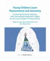 Young Children Learn Measurement and Geometry: A Learning-Teaching Trajectory with Intermediate Attainment Targets for the Lower Grades in Primary School
