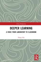 Deeper Learning: A Voice from Laboratory to Classroom