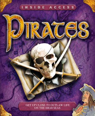 Pirates: Get Up Close to Outlaw Life on the High Seas