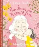 The Lines on Nana’s Face