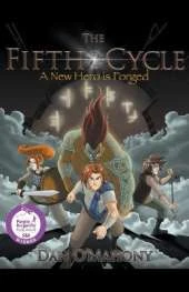 The Fifth Cycle: A New Hero is Forged