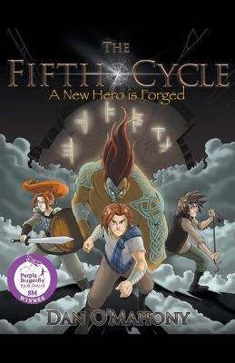 The Fifth Cycle: A New Hero is Forged