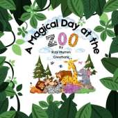 A Magical Day at the Zoo