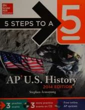 5 Steps to a 5 AP U.S. History, 2014 Edition