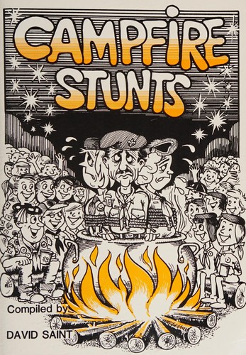 Campfire Stunts
