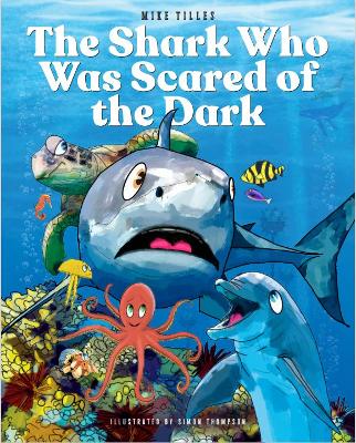 The Shark Who Was Scared of the Dark