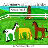 Adventures with Little Eloise: Making Friends