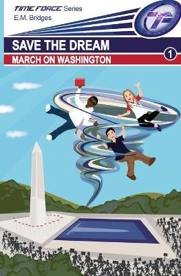 Save the Dream: March on Washington