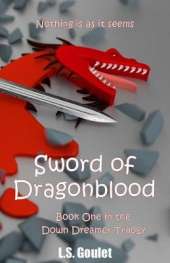 Sword of Dragonblood: Book One: The Shaemaaie Chronicles