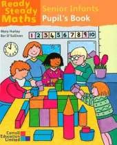 Ready Steady Maths - Senior Infants Pupil's Book