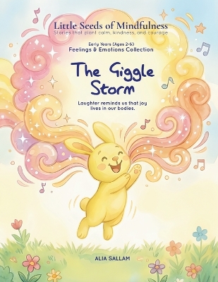 The Giggle Storm: Feelings & Emotions Collection