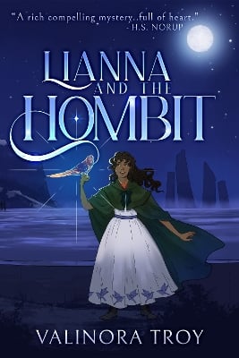 Lianna and the Hombit: A heart-warming story of the healing power of friendship