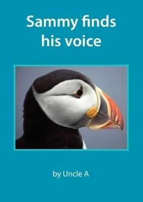 Sammy Finds His Voice