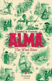 Alma: The Wind Rises