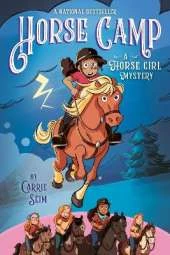 Horse Camp: A Horse Girl Mystery