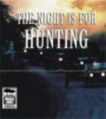 The Night is for Hunting: Library Edition