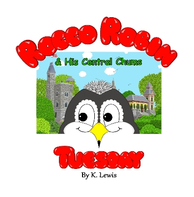 Rocco Robin & His Central Chums: Tuesday