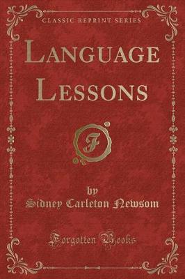 Language Lessons (Classic Reprint)