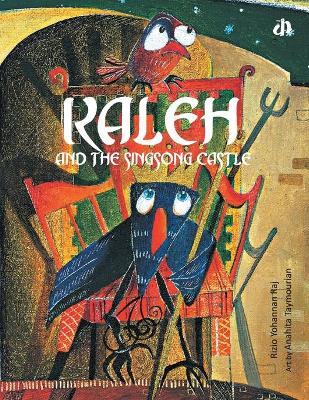 Kaleh and the Sing Song Castle