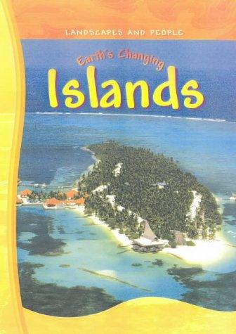 Landscapes And People: Earths Changing Islands Paperback