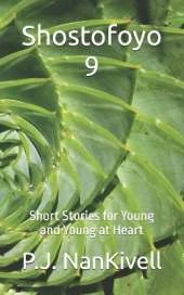 Shostofoyo 9: Short Stories for Young and Young at Heart