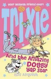 Trixie and the Amazing Doggy Yap Star