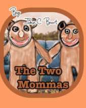 The Two Mommas.