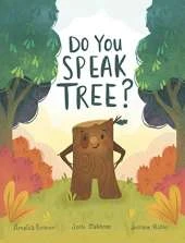 Do You Speak Tree?
