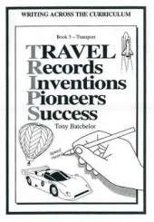 Travel Records Inventions Pioneers Success