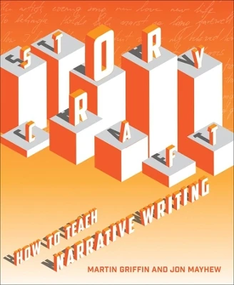 Storycraft: How to teach narrative writing