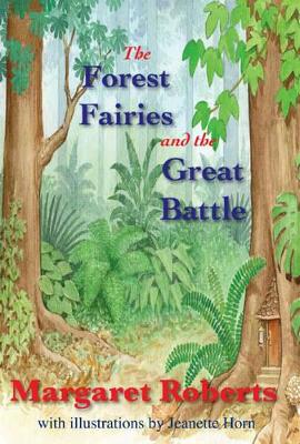 The Forest Fairies and the Great Battle